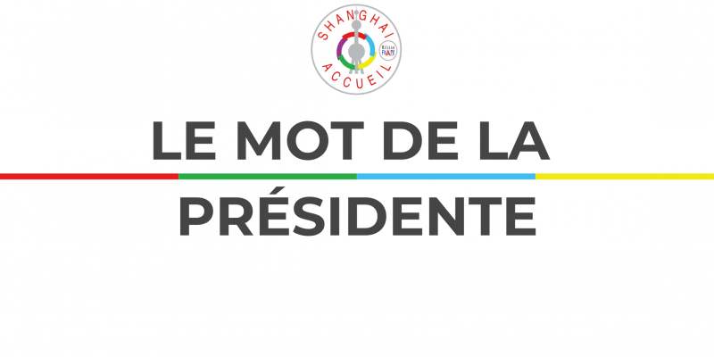 Le mot de la présidente